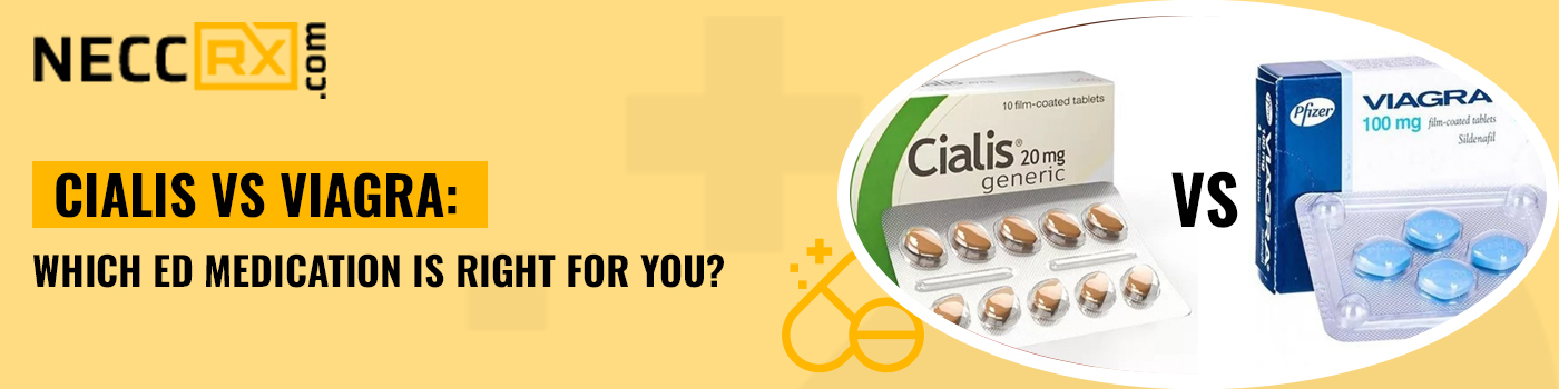 Cialis vs Viagra: Which ED Medication Is Right for You? 